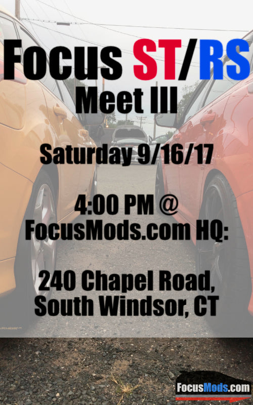 Focus ST / RS Meet III, Saturday, September 16th
