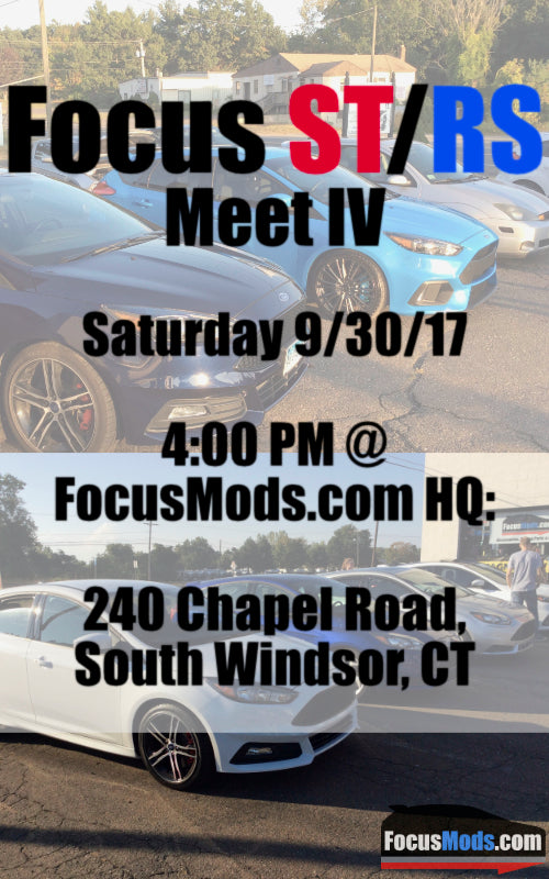 Focus ST / RS Meet IV, Saturday, September 30th, 4:00 PM @ FocusMods HQ